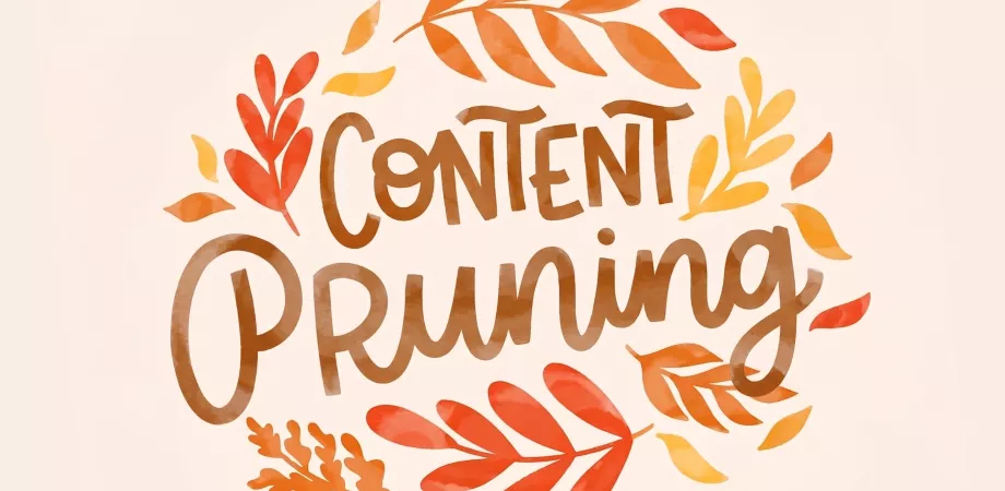 Content pruning
